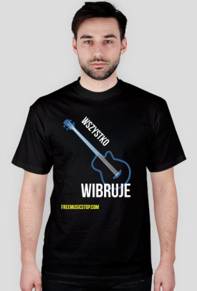 wszystko wibruje