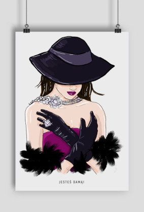 Plakat A2, Jesteś damą!