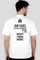 "Taxes" t-shirt