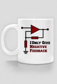 I only give negative feedback