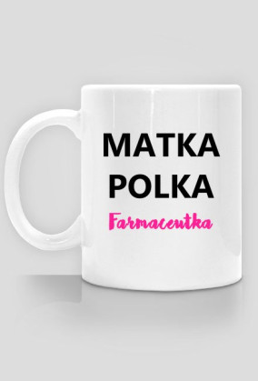 Matka Polka Farmaceutka