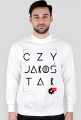 CZY JAKOŚ TAK bluza