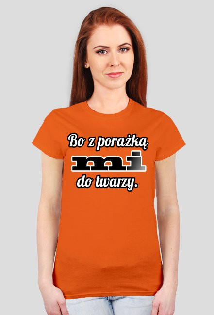 Bo z porażką mi do twarzy