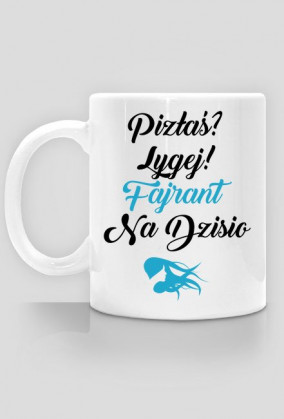 Pizłaś...Lygej