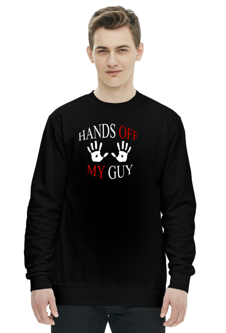 Bluza Męska '' Hands off, by guy''