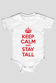 Keep calm and stay Tall - body