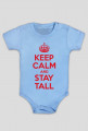 Keep calm and stay Tall - body
