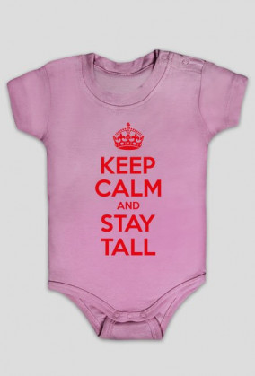 Keep calm and stay Tall - body