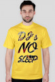 Dj's no sleep ver 1