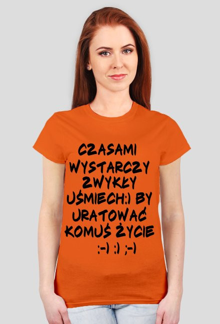 Koszulka: Wystarczy uśmiech:)