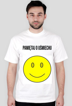 Koszulka: Pamiętaj o uśmiechu