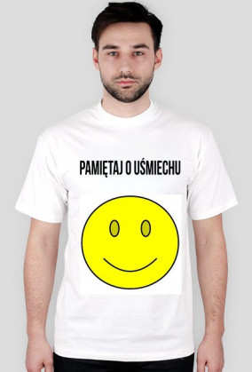 Koszulka: Pamiętaj o uśmiechu