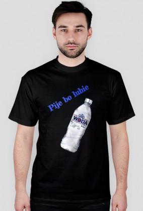Pije bo lubie WODA