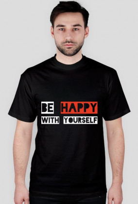 Be happy with yourself
