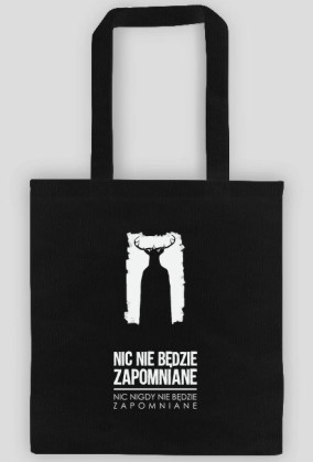 Nic nie będzie zapomniane
