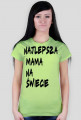 najlepsza mama na swiecie