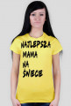 najlepsza mama na swiecie