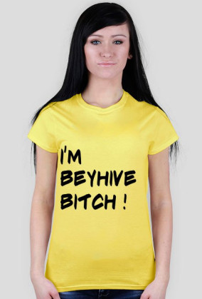 Koszulka I'M BEYHIVE BITCH! 9 kolorów