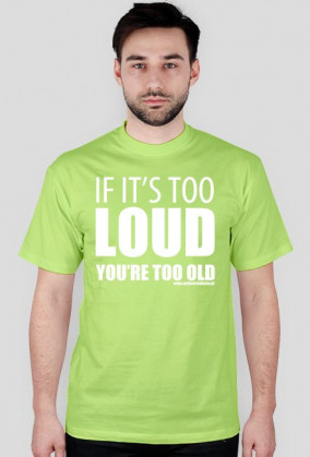 Koszulka Car audio "If it's too loud" - napis biały
