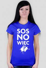 SOS-NO-WIĘC?