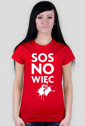 SOS-NO-WIĘC?
