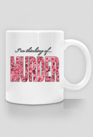 MURDER