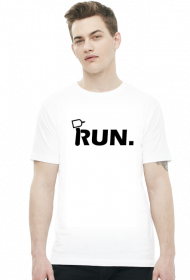 Run.