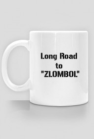 Kubek "Long Road to ZLOMBOL"