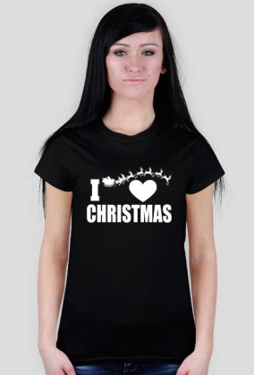 I love Christmas Kocham święta Bożego Narodzenia - kobieca