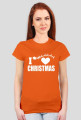 I love Christmas Kocham święta Bożego Narodzenia - kobieca