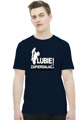 Koszulka Lubie zapierdalać