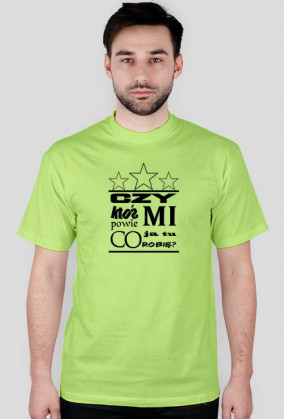 Czy ktoś mi powie co ja tu robie?