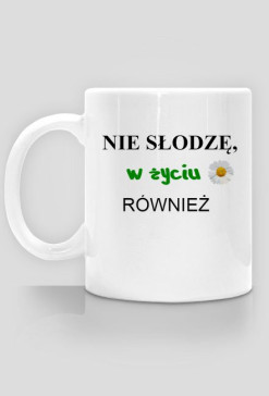 NIE SŁODZĘ