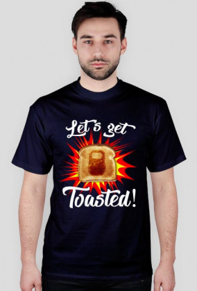 Let's Get Toasted! SOLID WHT