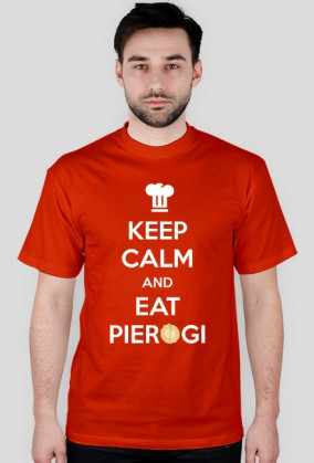 KEEP CALM AND EAT PIEROGI