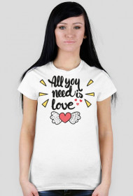 All You Need Is Love