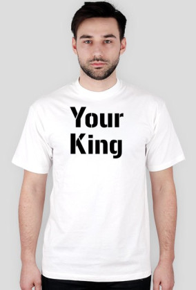 Your King