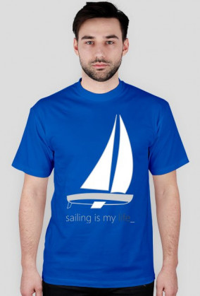 Sailing is my life