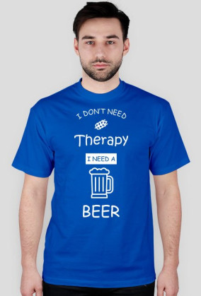 I need a beer