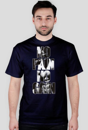 No Pain No Gain