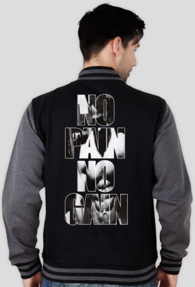 No Pain No Gain