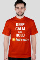 KEEP CALM AND HOLD BITCOIN