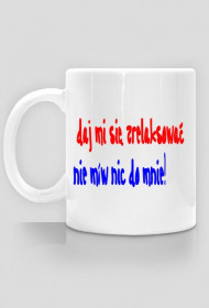 Kubel ,,Daj mi się zrelaksować''