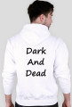 Bluza "Dark And Dead"