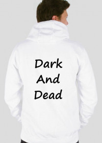 Bluza z kapturem "Dark And Dead"