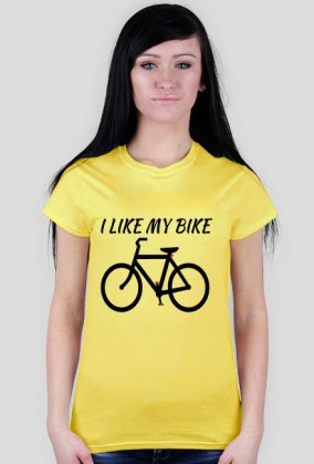 I LIKE MY BIKE - koszulka dla kobiet