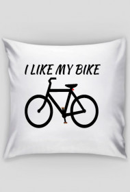 I LIKE MY BIKE - poduszka