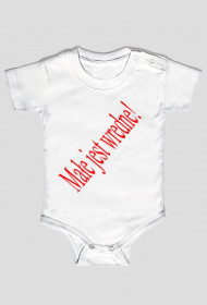 Śpioszki/body dziecięce z napisem MAŁE JEST WREDNE!