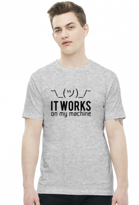 It works on my machine - Dziwne u mnie działa - Koszulka męska (Czarny nadruk)