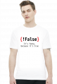 {!False} It's funny, because it's true - Prezent dla programisty - Koszulka męska (Czarny napis)